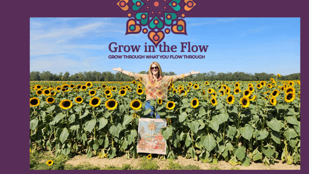Grow in the Flow Grow Through what you flow through